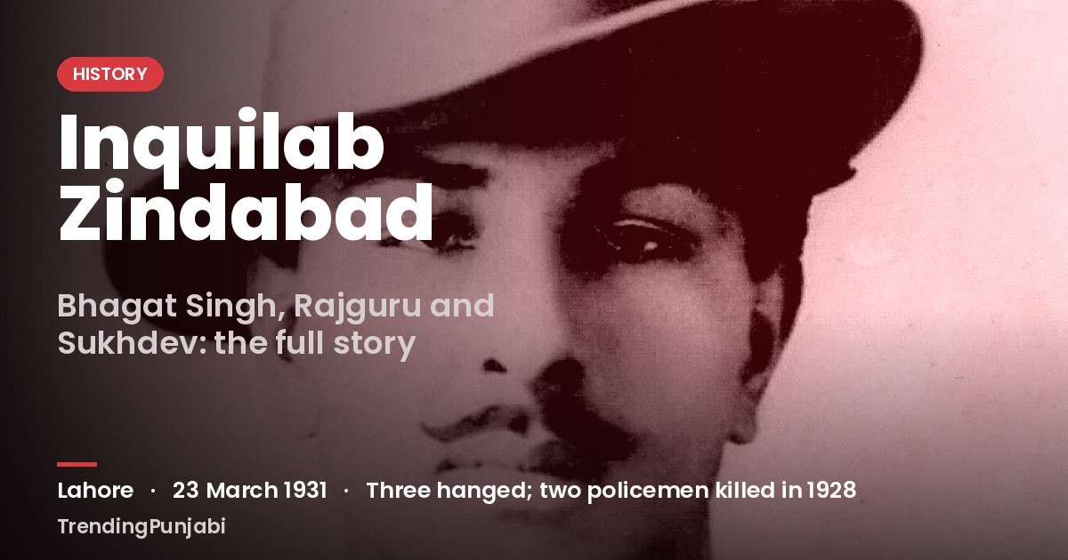 Bhagat Singh, Rajguru and Sukhdev: The Wrong Man, the Bombs That Missed and the Gallows a Day Early