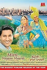 Mitti Wajaan Maardi Punjabi Movie