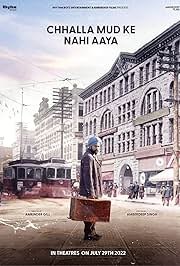 Chhalla Mud Ke Nahi Aaya (2022) Punjabi Movie Poster