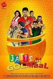 Jatts in Golmaal (2013) Punjabi Movie Poster