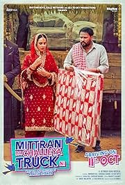 Mittran Da Challeya Truck Ni (2024) Punjabi Movie Poster