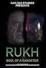 Rukh-Soul of a Gangster
