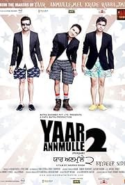 Yaar Annmulle 2 (2017) Punjabi Movie Poster
