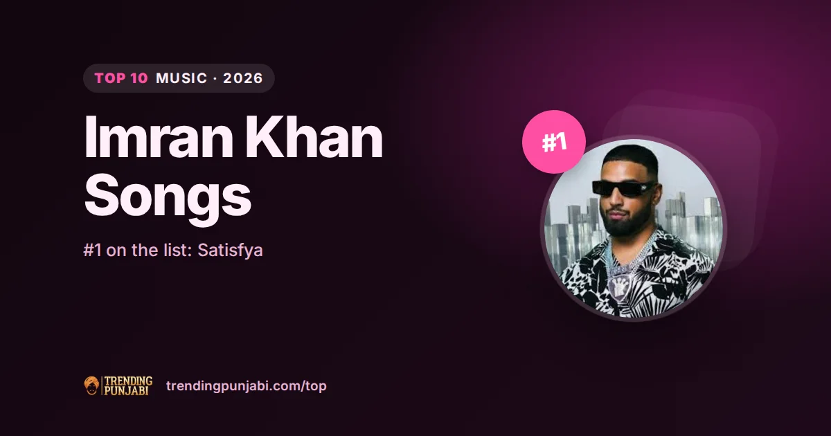 Top 10 Imran Khan Songs